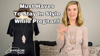 Top 5 Must-Haves to Stay in Style While Pregnant