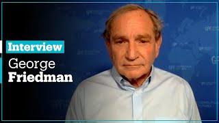 World after Coronavirus Pandemic: George Friedman, Geopolitical Futures Chairman