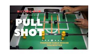 Bilac - Hướng dẫn tập luyện bi lắc #Pull_Shot trên bàn TORNADO - #foosballvietnam  #Foosball_Guide?