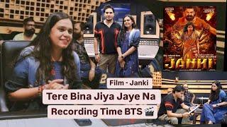 Singer Dev Negi - Monika Verma | Recording Time BTS | Tere Bina Jiya Jaye Na | Janki