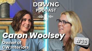 Caron Woolsey, CW Interiors Houston, TX - Design Discussions with Nadine Ep. 38