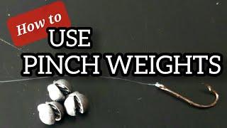 Learn the Basics: How to Use Pinch Weights - Using Split Shot Weights