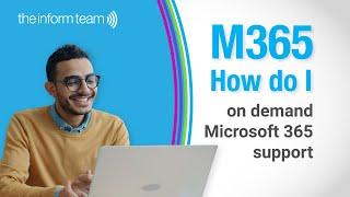 M365 How do I - The Ultimate Microsoft 365 Helpdesk Support