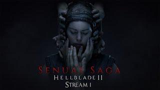 Senua's Saga: Hellblade II | Стрим №1 | Первое прохождение