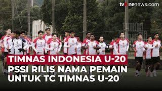 Resmi! Indra Sjafri Panggil 26 Pemain untuk TC Timnas U-20, Ada Matthew Baker? | OneNews Update