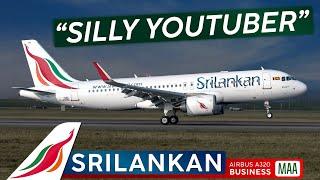 Can't Film Anymore? · SRILANKAN AIRLINES A320 Business Class  Chennai  Colombo  Silly Youtuber!