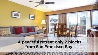 San Francisco Shell Vacations Club timeshare resort - Fisherman’s Wharf