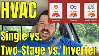 HVAC single-stage vs two-stage vs variable compressor. Heat pumps and Air Conditioners video