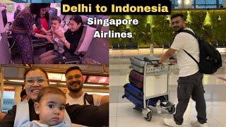 Delhi to Indonesia via Singapore Airlines | Jakarta Vlog