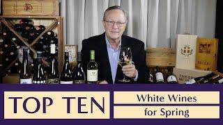 Best White Wines for Spring - 2023