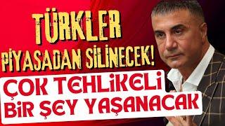 TÜRKLER PİYASADAN SİLİNECEK! ÇOK TEHLİKELİ BİR ŞEY YAŞANACAK