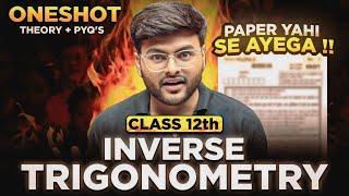 Inverse Trigonometric Functions One Shot I Inverse Trigonometric Functions Class 12 I Class 12 Math