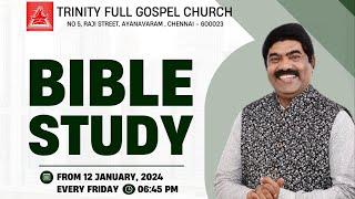 BIBLE STUDY | 12 JANUARY 2024 | Dr. Andrew Dev