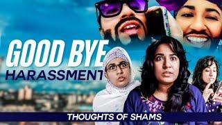 Goodbye Harassment / New Funny video/ Thoughts of Shams