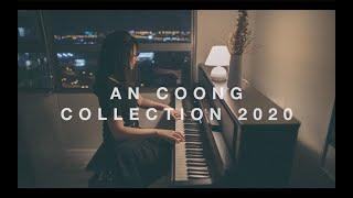 An Coong's Most Emotional Piano Covers || An Coong 2023