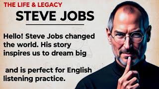 The Story of Steve Jobs || Learn English Through Story  || Graded Reader || Listening Practice 