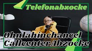 Callcenter Scamanruf - Illegale Callcenter Anrufe