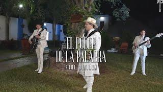 El Poder De La Palabra - Raul Beltran - (Corridos Metafísicos)