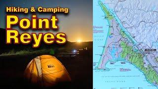 Hiking and Camping in Point Reyes National Seashore