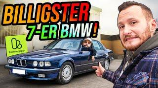 BILLIGSTEN 7er BMW gekauft! (Kleinanzeigen)