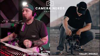 Valley_Visuals // Camera Nerds Podcast