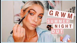 GRWM SUMMER NIGHT OUT MKUP | WITH SARAH