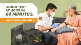 Orange Health Labs | Sample collection at home in 60 minutes.