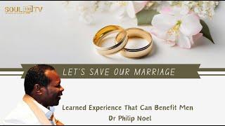 Lets Save Our Marriage Dr Philip Noel