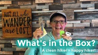 WHAT’S IN THE BOX? HIKING / BACKPACKING GEAR TO KEEP YOU CLEAN AND SAFE ON TRAIL