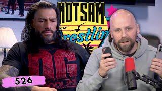 Why Did Roman Reigns Get Disconnected from Paul Heyman? Cody & KO Rage | Notsam Wrestling 526