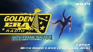 Frank Walker - Golden Era Radio #019