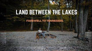 Land Between The Lakes - 3 Day Camping Trip