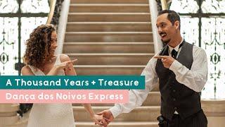 A Thousand Years + Treasure | Dança dos Noivos | Coreografia Online para Casamento