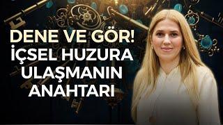 DENE VE GÖR! Huzur ve Mutluluğu Hayatına Çek! Alma-Verme Dengesini Kuramıyorsan Dikkat!