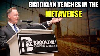 The Brooklyn Chamber of Commerce Teaches in the Metaverse | The Web3 Experience Episode 12