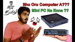 Mini PC | Explained In Tamil | M2DTech Tamil