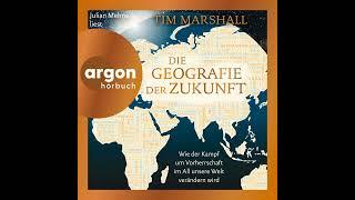 Tim Marshall - Die Geografie der Zukunft - Wie der Kampf um Vorherrschaft im All unsere Welt...