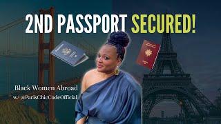 2nd Passport Secured! From the Bay Area to Paris with Latrice | Black women expats