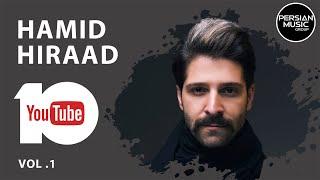 Hamid Hiraad - Best Songs 2019 I Vol. 1 ( حمید هیراد - ده تا از بهترین آهنگ ها )