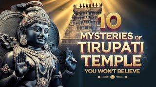 Mysteries of Tirupati Temple That Will Leave You Speechless | Unexplained Miracles of Lord Balaji