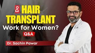 क्या महिलाएं भी Hair Transplant करवा सकती हैं? | Can Women Get Hair Transplants? | HairMD, Pune