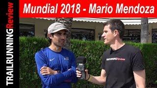 Mundial Trail Running 2018 Penyagolosa - Mario Mendoza - Estoy al final de la temporada