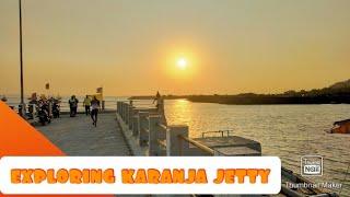 Exploring karanja jetty || #Vlog 4