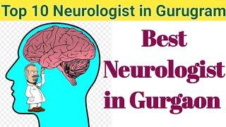 Best Neurologist Doctor In Gurugram | Top 10 Neurologist In Gurgaon #neuro