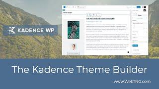 The Kadence Theme Builder