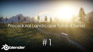 The Main Terrain | Blender Procedural Landscape Tutorial Series | Part 1