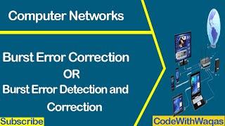 burst error detection and correction in computer networks