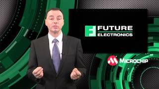 Future Electronics' Value Proposition for Microchip's Innovative Products