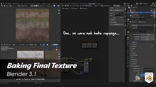 Baking FInal Texture dalam Blender 3.1