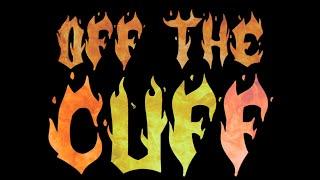 OFF THE CUFF - GBB Teaser Trailer